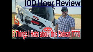 2024 BOBCAT T770 100 Hr Review [upl. by Naginnarb]