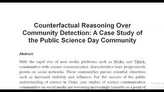 Counterfactual Reasoning Over Community Detection A Case Study of the Public Science Day Community [upl. by Huckaby]