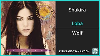 Shakira  Loba Lyrics English Translation  Spanish and English Dual Lyrics  Subtitles Lyrics [upl. by Nonnahs]