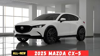 New 2025 Mazda CX5 Hybrid Revealed  Luxury SUV With Best Performance [upl. by Vashti]