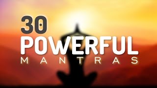 30 Incredible Mantras for Health Happiness Healing Positive Energy amp Prosperity [upl. by Adnohsal293]