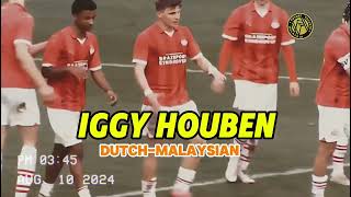 HIGHLIGHTS  IGGY HOUBEN  DutchMalaysian   PSV U21 Player 🇳🇱🇲🇾 [upl. by Lemaj]