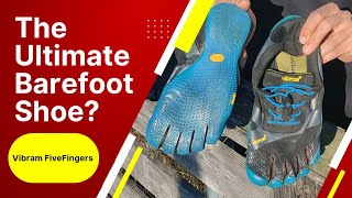 The Ultimate Barefoot Shoe Vibram FiveFingers KSO EVO  Review 8 year old shoes [upl. by Anrim312]