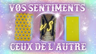 Vos sentiments vs Ceux de lautre peu importe la relation Tirage intemporel [upl. by Arluene191]