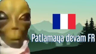 Patlamaya Devam Lyrics Français [upl. by Horodko55]