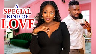 Special Kind Of LoveFULL MOVIE Maurice Sam amp Okawa Shaznay Latest Nig Movie 2024 [upl. by Myna]