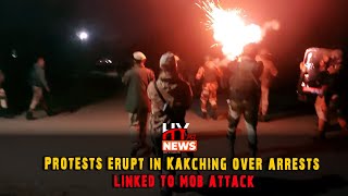 Protests erupt in Kakching over arrests linked to mob attack [upl. by Trudey75]