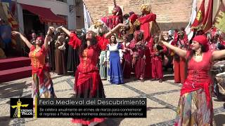 Feria Medieval del Descubrimiento  Palos de la Frontera [upl. by Haymo]