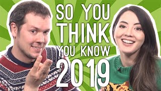 What the Hell Just Happened So You Think You Know 2019  Quiz of the Year [upl. by Aspia]