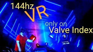 144hz VR only with Valve Index [upl. by Borries]