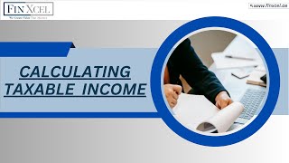 Calculating Taxable Income Corporate Tax in UAE [upl. by Dnomsed]