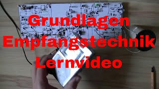 Grundlagen der Empfänger Technik  Lernvideo von Stefan0719  eflose 830 [upl. by Caylor]