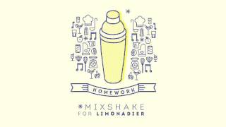 Homework  Mixshake for Limonadier [upl. by Bradman]