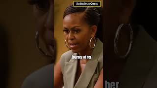 Michelle Obama On Her Greatest Journey In Her Life  Shorts [upl. by Jadwiga]