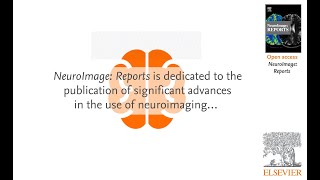 Why publish your research in NeuroImage Reports [upl. by Lovel]