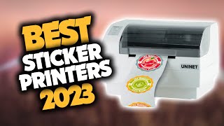 Best Printer For Stickers in 2023 Top 5 Picks For Any Budget [upl. by Llered211]