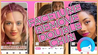 How to Remove Double Chin with Facetune 2023 [upl. by Irfan]