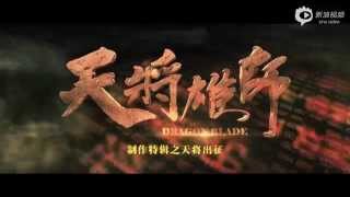 Dragon Blade Making of  Part 1 [upl. by Yenduhc]