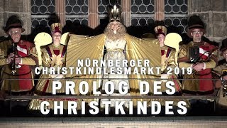 Nürnberger Christkindlesmarkt 2019 Eröffnung [upl. by Ellerret]