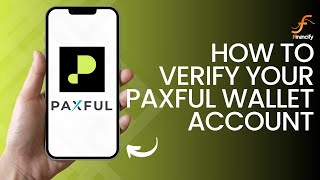 How to Verify Your Paxful Wallet Account 2024  Paxful Account Verification Tutorial [upl. by Claire]