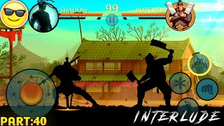 DEFEATING quotBUTCHERquot IN INTERLUDE 😎🔥  SHADOW FIGHT 2  PART40 [upl. by Aiel]