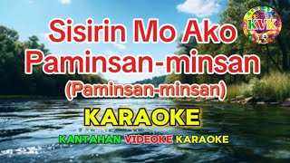 Sisirin Mo Ako Paminsanminsan Karaoke KantahanVideokeKaraoke [upl. by Esital128]