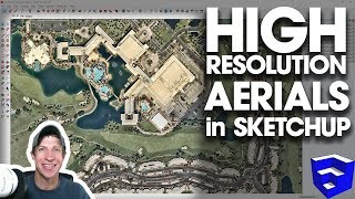 HIGH RESOLUTION AERIALS in SketchUp  How to Download Nearmap Images with Placemaker [upl. by Reivaxe]