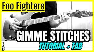 Foo Fighters  Gimme Stitches Guitar Cover Lesson  Tab  Tutorial [upl. by Ani]