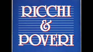 Ricchi e Poveri  Che sara 1988 [upl. by Enida]