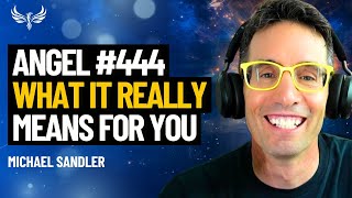 444 and 111  The Hidden Messages of These Angel Numbers and What They Mean for You Michael Sandler [upl. by Iz982]