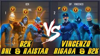 B2K BNL RAISTAR VS WHITE 444 VINCENZO RIGADA  3VS3 LEGENDS ONLY ROOM [upl. by Sairu]