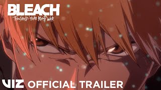 Official Trailer 1  BLEACH ThousandYear Blood War  VIZ [upl. by Assened526]