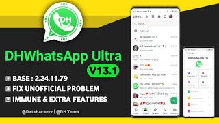 New Update DHWhataApp Ultra V131  100 Fix Unofficial Problem [upl. by Nuahsak]