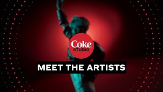 Coke Studio 6 Meet the Artists [upl. by Booth]