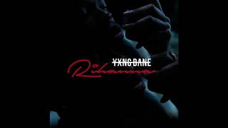 Yxng Bane  Rihanna Audio Lyrics [upl. by Ailsa]