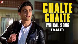 Lyrical  Chalte Chalte Male  Mohabbatein Uday Jugal Jimmy Shamita Kim Preeti Anand Bakshi [upl. by Stoat356]