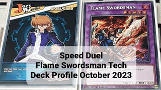 Speed Duel Flame Swordsman Tech Deck Profile October 2023 [upl. by Breanne]