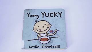 Read With Me Yummy YUCKY by Leslie Patricelli Medium [upl. by Chapel]