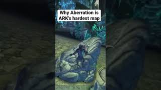 Why Aberration is ARKs Hardest Map [upl. by Ettolrahc]