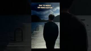 Turn day to night in VN Video Editor Tutorial videoediting [upl. by Cher]