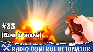 DIY DETONATOR or radio control switch [upl. by Eentrok]