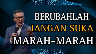 BERUBAHLAH JANGAN SUKA MARAHMARAH  PS PHILIP MANTOFA  KHOTBAH  ROHANI KRISTEN [upl. by Ayama]