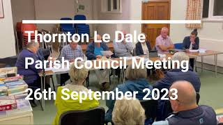 Thornton Le Dale Parish Council Meeting 26th Sept 2023 [upl. by Ettenwad764]