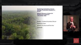 Reclaiming Cambodia’s Cultural Heritage Provenance Research in Action [upl. by Borroff]