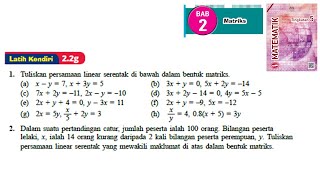 KSSM Matematik Tingkatan 5 Matriks latih kendiri 22g no1no2 bab 2 matrices textbook form 5 [upl. by Casady]