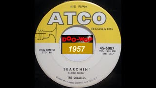 The COASTERS  Searchin  1957  Un titre Rock n Roll DOO WOP [upl. by Dugan920]