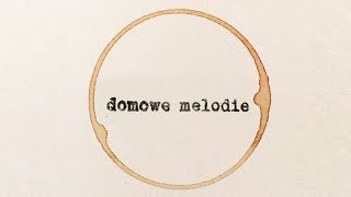 Domowe Melodie  Tato [upl. by Yemrej]