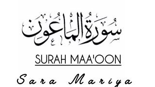 سورۃالماعونSURAH MAAOON [upl. by Alegnasor443]