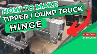 How to make a tipper or dump truck hinge [upl. by Mitchel564]