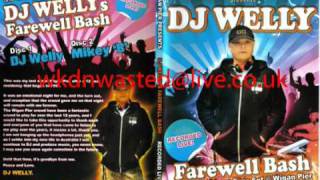 wigan pier dj wellys farewell bash cd1 welly [upl. by Clava]